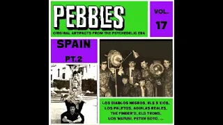 Various – Pebbles Vol. 17, Spain Pt. 2 Original Artifacts From Psychedelic Era 60's Beat Music Album