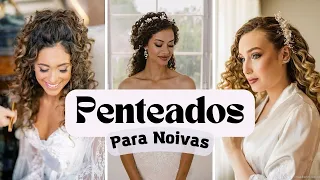 PENTEADOS PARA NOIVAS #casamento #bride #penteados #penteadoscachos #noivas #festa