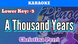 A Thousand Years by Christina Perri (Karaoke : Lower Key : -3)