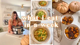 WHAT I EAT IN A WEEK | Quick & Easy Crockpot Meals! Healthy & Simple Dinner Recipes