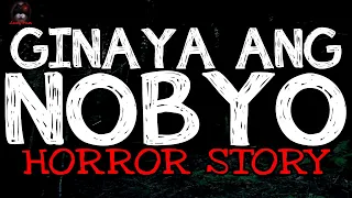 Nobyo | True Horror Stories | Tagalog Horror