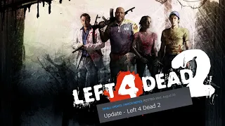 Left 4 Dead 2: The New Update (23th August)?