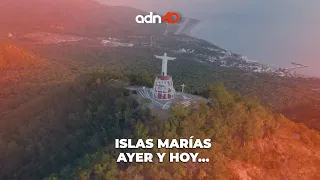 Islas Marías ayer y hoy | Charlas con Mónica Garza