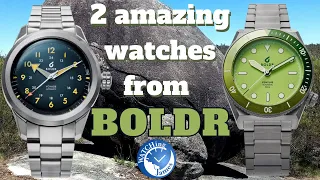 Twice the fun with BOLDR Watches - Voyage Antarctic and Venture Green Star - First Impressions