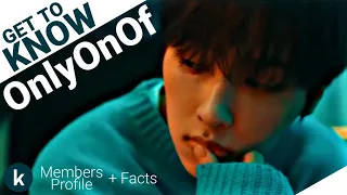 OnlyOneOf (온리원오브) Members Profile + Facts (Birth Names, Positions etc...) [Get To Know K-Pop]