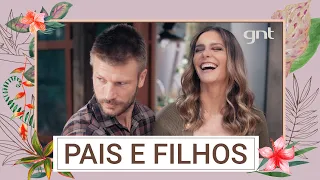 Fernanda Lima e Rodrigo Hilbert debatem a relação entre pais e filhos | Bem Juntinhos