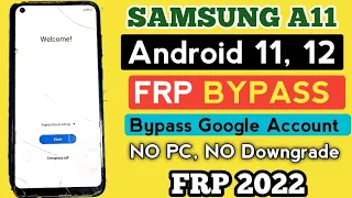 Final Solution 2022 | Samsung A11 Frp Bypass/Unlock Google Account Lock Android 12/11 | with Tool