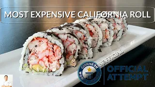 I Made An Expensive California Roll & An Unofficial Attempt To Break My @GuinnessWorldRecords title