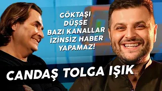 CANDAŞ TOLGA IŞIK "TANSU ÇİLLER BANA ÖYLE BİR TEZGÂH KURDU Kİ!"