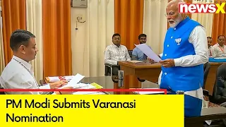 PM Modi Submits Varanasi Nomination | 2024 General Elections | NewsX