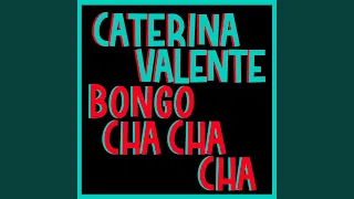 Bongo Cha Cha Cha (Italian Version) (2005 Remaster)