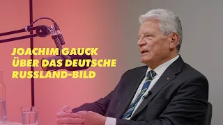 Joachim Gauck über das deutsche Russland-Bild | #4 CL+ Joachim Gauck