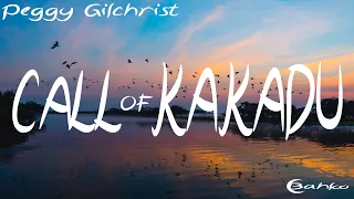Call Of Kakadu - Inspirational Song By Peggy Gilchrist
