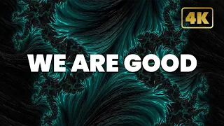 We Are Good - Dua Lipa Ɩ Lyrical Video