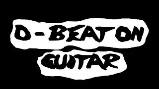 How to play D-Beat on Guitar (Tutorial)