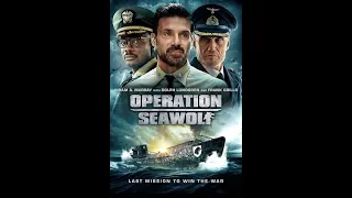 Operation Seawolf (2022) Trailer