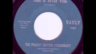 Peanut Butter Conspiracy - Time Is After You