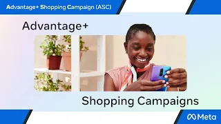 Introducing the new sales campaign solution, Advantage+ Shopping Campaign!