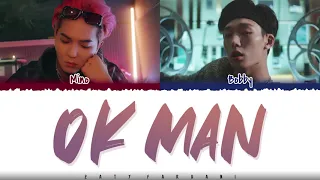 MINO - 'OK MAN' [Feat BOBBY] Lyrics [Color Coded_Han_Rom_Eng]