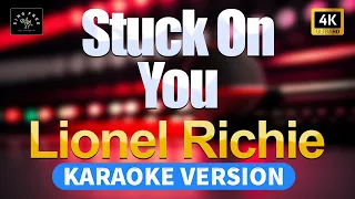 Stuck On You - Lionel Richie (High Quality Karaoke with lyrics)