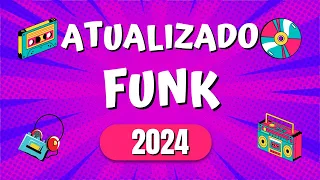 🔴 FUNK 2024 ⚡JANEIRO 🔥 ATUALIZADO 🔴 AS MELHORES 🔴 REMIX