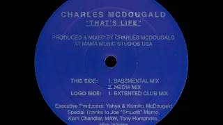 Charles McDougald -  That's Life (Media Mix)