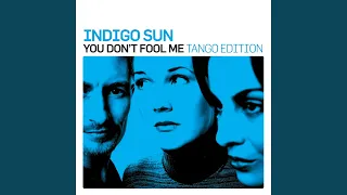 You Don't Fool Me (Tango Edition)