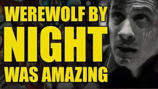 Werewolf by Night is what MCU Phase 4 should have been (Comics Explained)