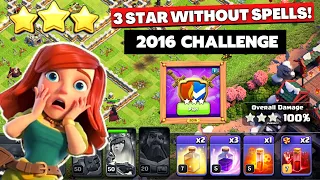 How to complete 2016 Challenge without spells in coc | coc new event attack | 2022