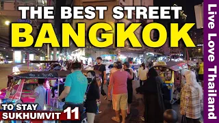 The Best Street For Tourists To Stay In BANGKOK  | Sukhumvit 11 Guide #livelovethailand