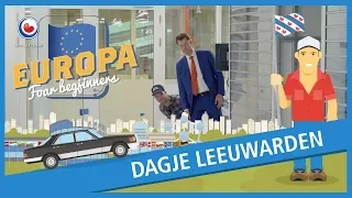 EUROPA FOAR BEGJINNERS: Dagje Leeuwarden