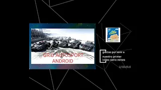 GRID AUTOSPORT ANDROID                            Nuestro primer video serio NENES
