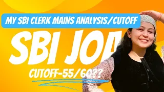 SBI Clerk Mains Expected Cutoff|| Self given analysis|| #sbi #banking