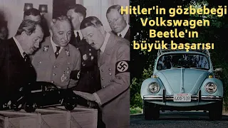 Nazi Karanlığından Çıkıp Bir İkon Haline Gelen Volkswagen Beetle'ın Tarihi / Vosvos