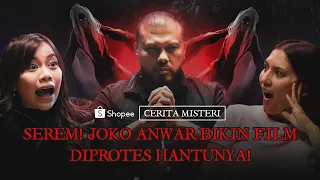 JOKO ANWAR: ADA 3 HANTU ANAK KECIL TEREKAM KAMERA!! | Bersama @HannahAlRashidOfficial  @frisllyherlind4276