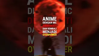 Anime dengan MC dikhianati menjadi Overpower || Like & Subscribe 👇 #anime #short #rekomendasianime