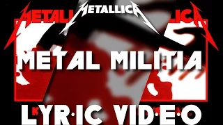 【Metal】Metallica - Metal Militia (HD Lyric Video)