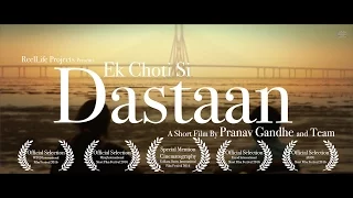 EK CHOTI SI DASTAAN | Award Winning Hindi Short Film | Mumbai, India | ReelLife Projects | 2016