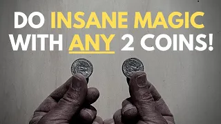 DO AMAZING MAGIC WITH ANY TWO COINS (Learn the Secret Now!)