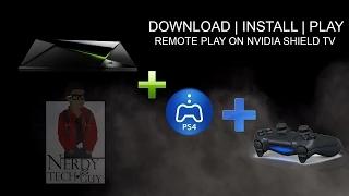 How to Install and play Remote Play on Nvidia Shield Tv with a Ps4 Controller