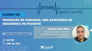 Curso de Transição de cuidados: uma estratégia de segurança do paciente