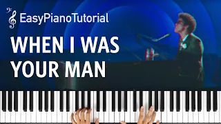 When I was Your Man (Bruno Mars) - Piano Tutorial + Free Sheet Music