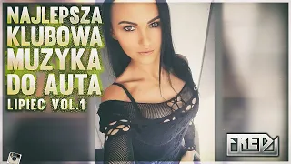 ✅🔥Fredi - NAJLEPSZA KLUBOWA MUZYKA DO AUTA🚗 Vol.1⚠ - LIPIEC 2022🔥✅