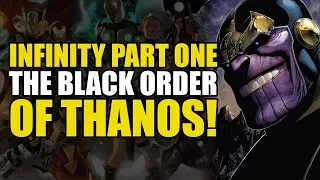 The Black Order Of Thanos!: Infinity Part 1 The Cull Obsidian | Comics Explained