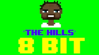 The Hills (8 Bit Remix Cover Version) [Tribute to The Weeknd] - 8 Bit Universe