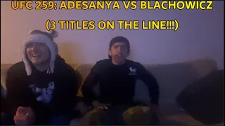 UFC 259: ISRAEL ADESANYA VS JAN BLACHOWICZ LIVE REACTION