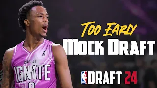 2024 NBA Mock Draft | Too Early!