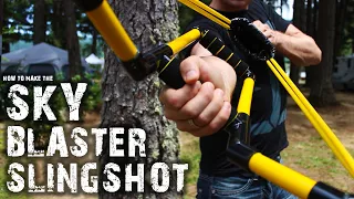 How To Make The Skyblaster Slingshot