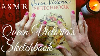 ASMR | Queen Victoria's Sketchbook - Whispered - Victoria & Albert - & Wood Wick Candle