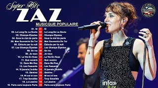 Meilleures chansons de l'album ZAZ. Chansons les plus réussies d'ZAZ